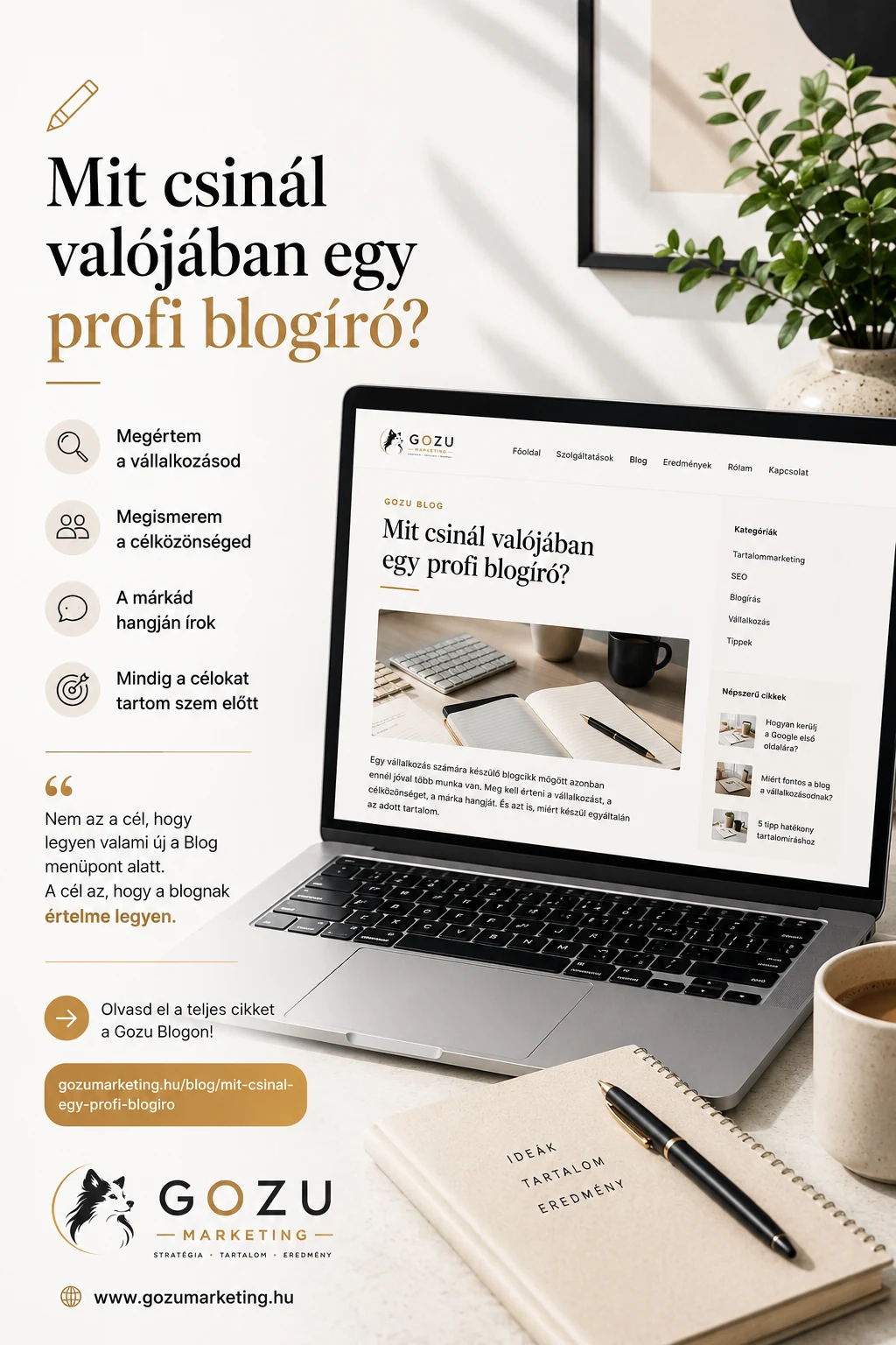 A profi blogíró munkájának fő lépései a vállalkozás megértésétől a célok meghatározásáig
